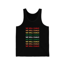 Load image into Gallery viewer, We Will Dance Tank